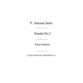 Soler: Sonata No.3 (Garcia Velasco) for Guitar