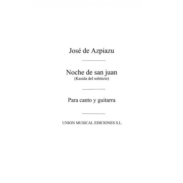 Azpiazu: Noche De San Juan Kasida Del Solsticio