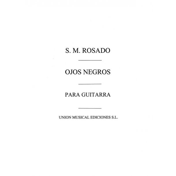 Santiago Martin Rosado: Ojos Negros Melodia Popular Rusa for Guitar
