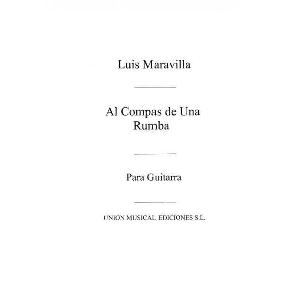 Maravilla: Al Compas De Una Rumba for Guitar