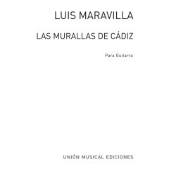 Maravilla: Las Murallas De Cadiz Alegrias En Sol for Guitar