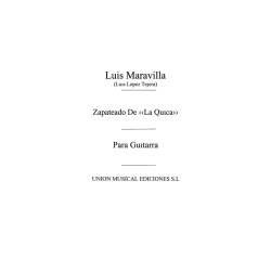 Maravilla: Zapateado De La Quica for Guitar