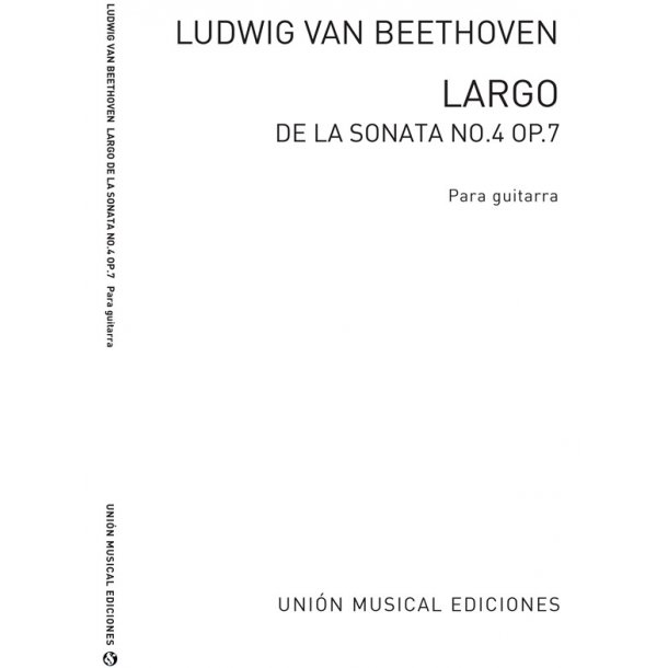 Ludwig Van Beethoven: Largo (Sonata No.4 Op.7) (Llobet) Guitar