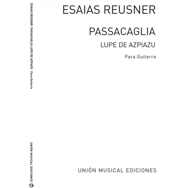 Reusner: Passacaglia (Azpiazu) for Guitar