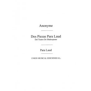 Anonimo: Dos Piezas Para Laud Del Teatro Shakespeare (Azpiazu) for Guitar