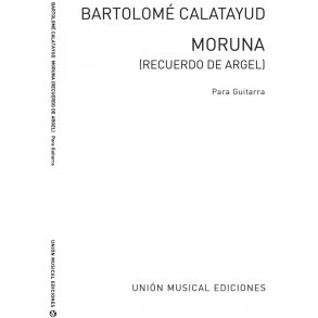 Calatayud: Moruna (Recuerdo De Argel) for Guitar