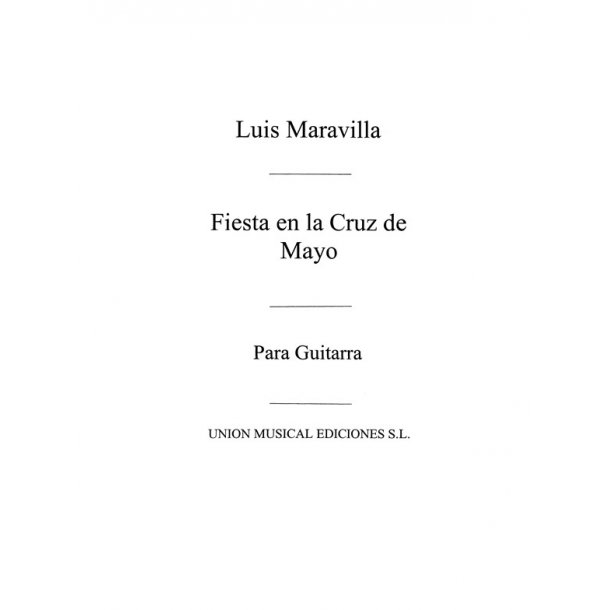 Maravilla: Fiesta En La Cruz De Mayo Bulerias for Guitar
