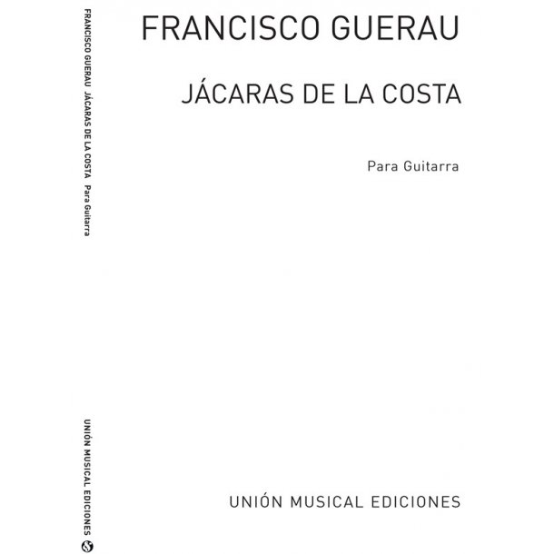 Guerau: Jacaras De La Costa (Azpiazu) for Guitar