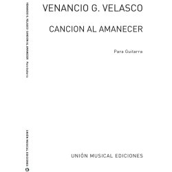 Garcia Velasco: Cancion Al Amanecer for Guitar