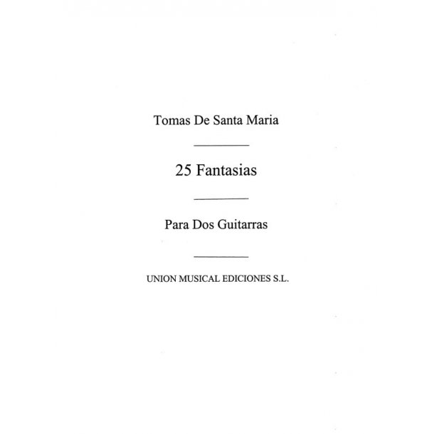 Santa Maria: 25 Fantasias (Azpiazu) for 2 Guitars