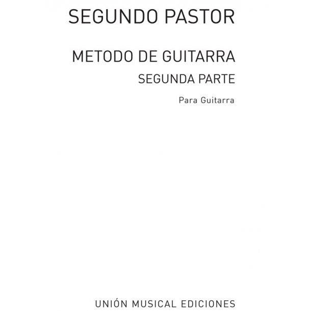 Pastor Metodo De Guitarra Part 2