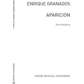 Granados: Aparicion (Azpiazu) for Guitar