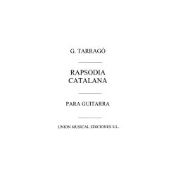 Tarrago: Rapsodia Catalana for Guitar