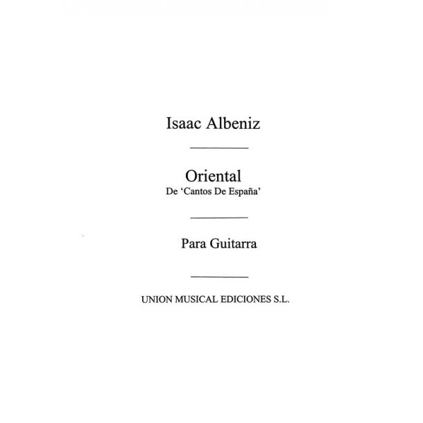 Albeniz: Oriental from Espana (Llobet) for Guitar