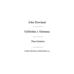 Dowland: Gallardas Y Alemana (R Sainz De La Maza) Guitar