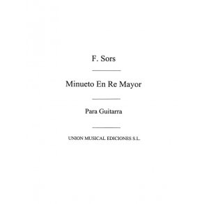 Sors: Minuet En Re Mayor D Major (Galindo) for Guitar