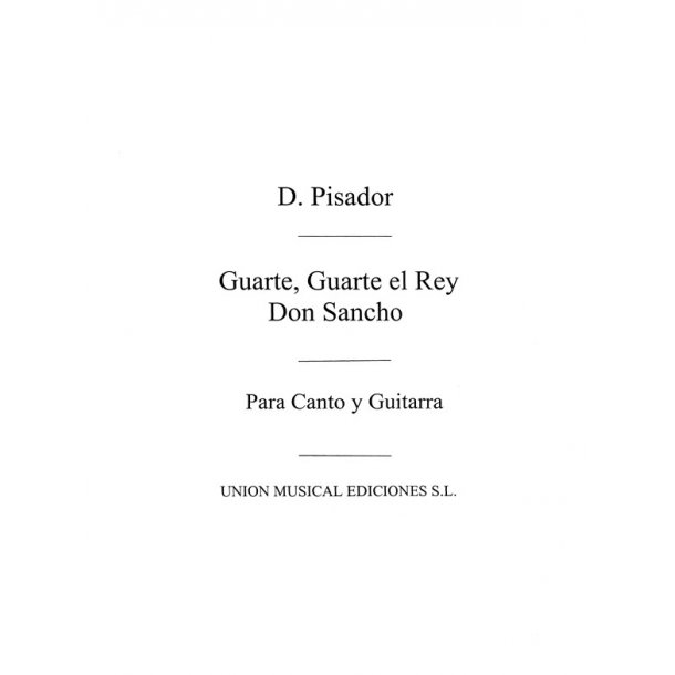 Pisador: Guarte Guarte El Rey Don Sancho (Tarrago)