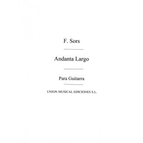 Sor Andante Largo (Llobet) Guitar **Am32665**