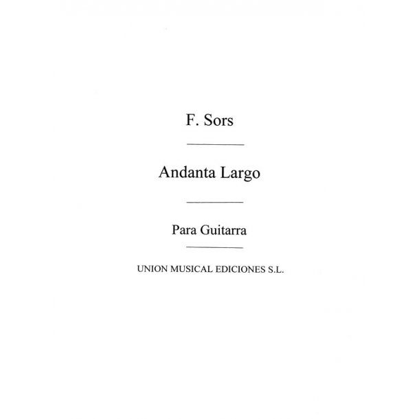 Sor Andante Largo (Llobet) Guitar **Am32665**