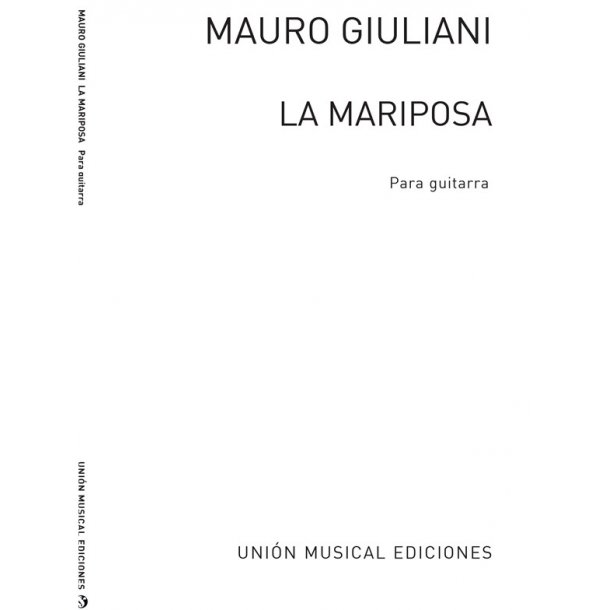 Giuliani: La Mariposa (Le Papillon) 32 Studies Op.30 for Guitar