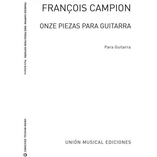 Campion: Once Piezas Para Guitarra (Gousse) for Guitar