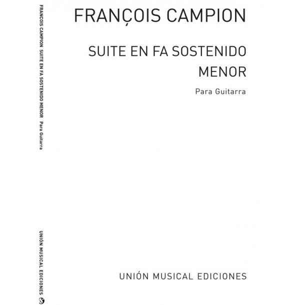 Campion: Suite En Fa Sostenido Menor (Gousse) for Guitar