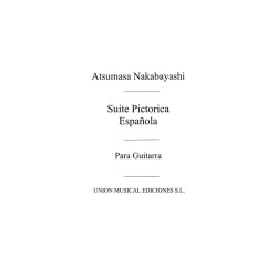 Nakabayashi: Suite Pictorica Espanola for Guitar