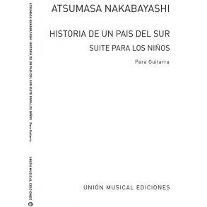 Nakabayashi: Historia De Un Pais De Sur Suite Para Los Ninos for Guitar