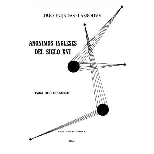 Anonimo: Ingleses Del Siglo XVI (Pujadas Labrouve) for 2 Guitars