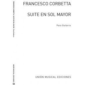 Corbetta: Suite En Sol Mayor (Gousse) for Guitar