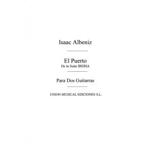 Albeniz: El Puerto from Iberia (Balaguer) for 2 guitars