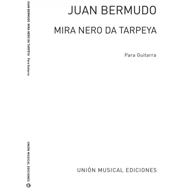Bermudo: Mira Nero De Tarpeya Romance Viejo (Garcia Velasco) Guitar