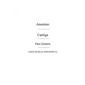 Anonimo: Cantiga (Anido) for Guitar