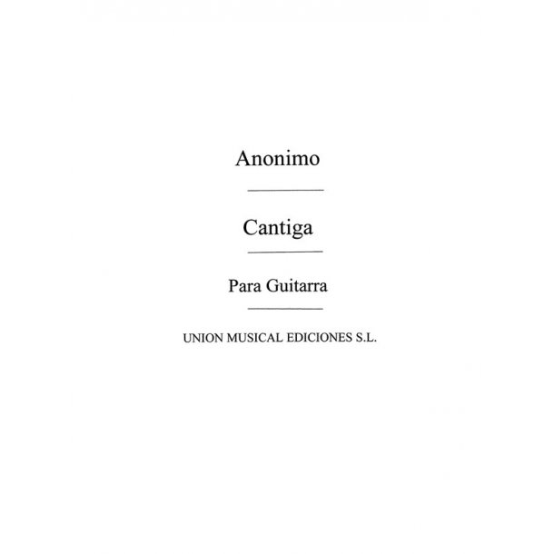 Anonimo: Cantiga (Anido) for Guitar