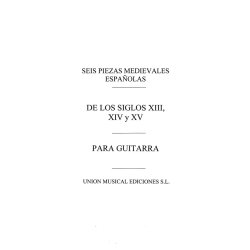 Varios: Seis Piezas Medievales Espanolas (GarciaVelasco) for Guitar