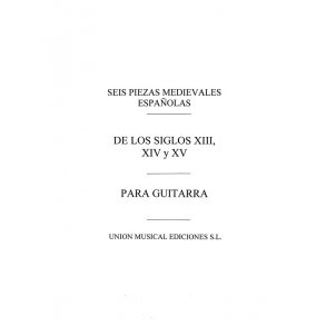 Varios: Seis Piezas Medievales Espanolas (GarciaVelasco) for Guitar