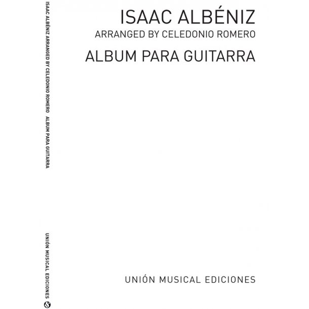 Albeniz: Album (Romero) for Guitar