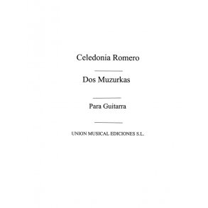 Romero: Dos Mazurkas for Guitar