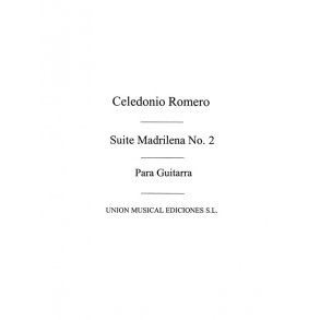 Romero: Suite Madrilena No.2 for Guitar
