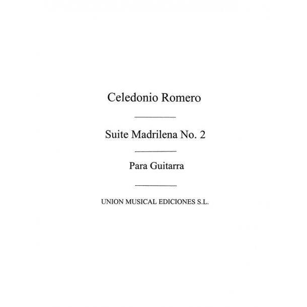 Romero: Suite Madrilena No.2 for Guitar