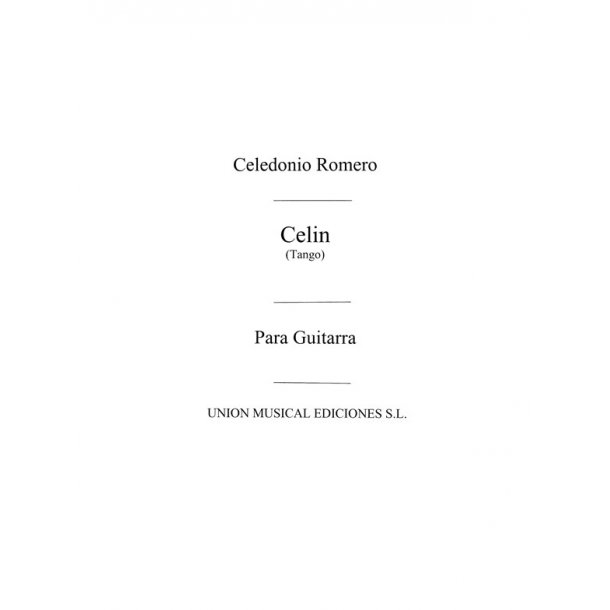 Romero: Celin Tango for Guitar