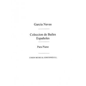 Garcia Navas: Gallegade No.13 De Bailes Espanoles