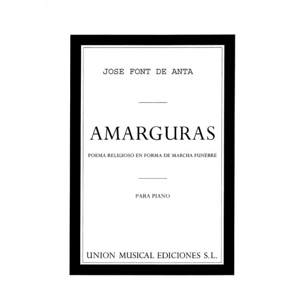 Jose Font De Anta Amarguras Piano