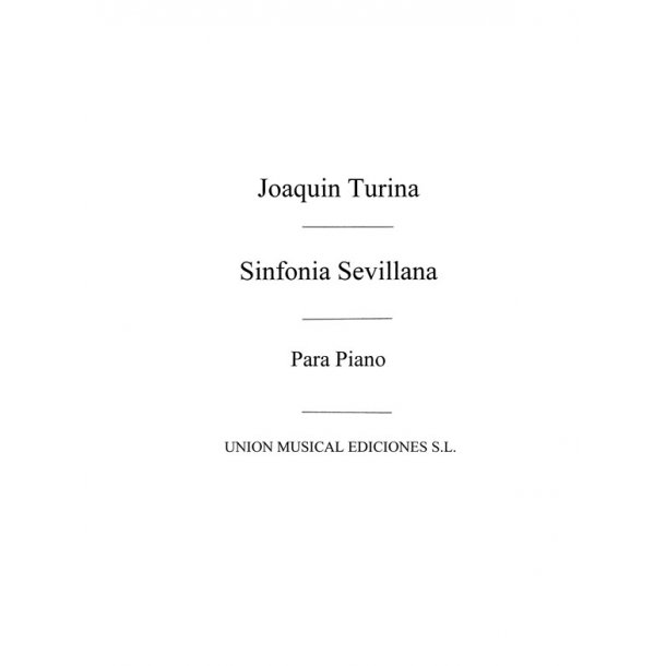 Turina Sinfonia Sevillana Op.23 Piano