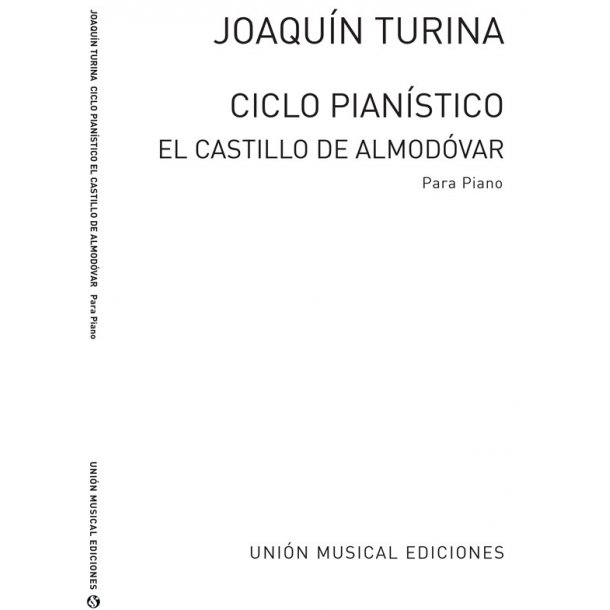Turina El Castillo De Almodovar Op.65 Piano