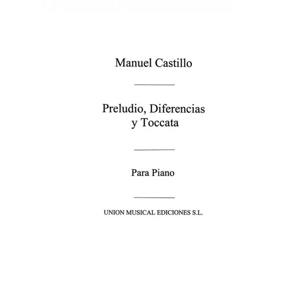 Castillo Navarro: Preludio Diferencias for Piano