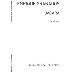 Granados: Jacara Danza Para Cantar Y Bailar for Piano