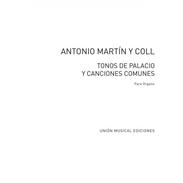 Tonos De Palacio Y Canciones Comunes Book 1