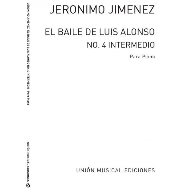 Gimenez: Intermedio No.4 De El Baile De Luis Alonso for Piano