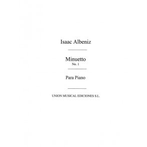 Albeniz: Minueto No.1 From Tercera Suite Ancienne for Piano